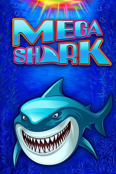 Mega Shark играть бесплатно | Казино Гранд игровые автоматы