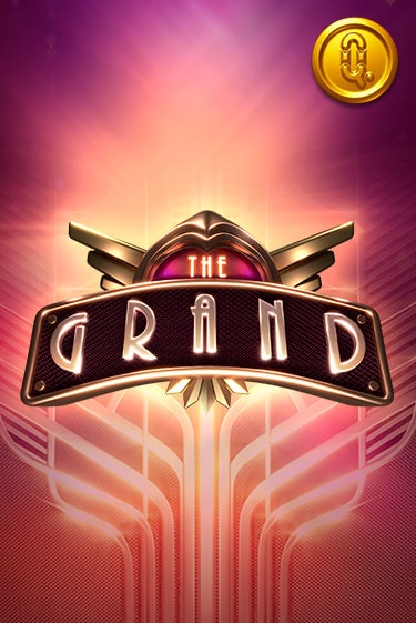 The Grand играть бесплатно | Казино Гранд игровые автоматы