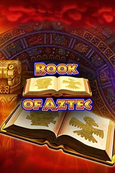 Book of Aztec играть бесплатно | Казино Гранд игровые автоматы